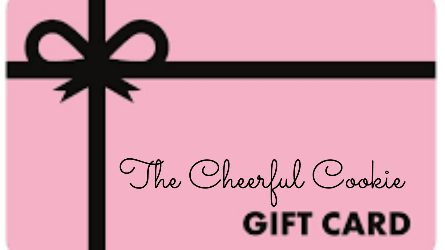 The Cheerful Cookie Gift Card